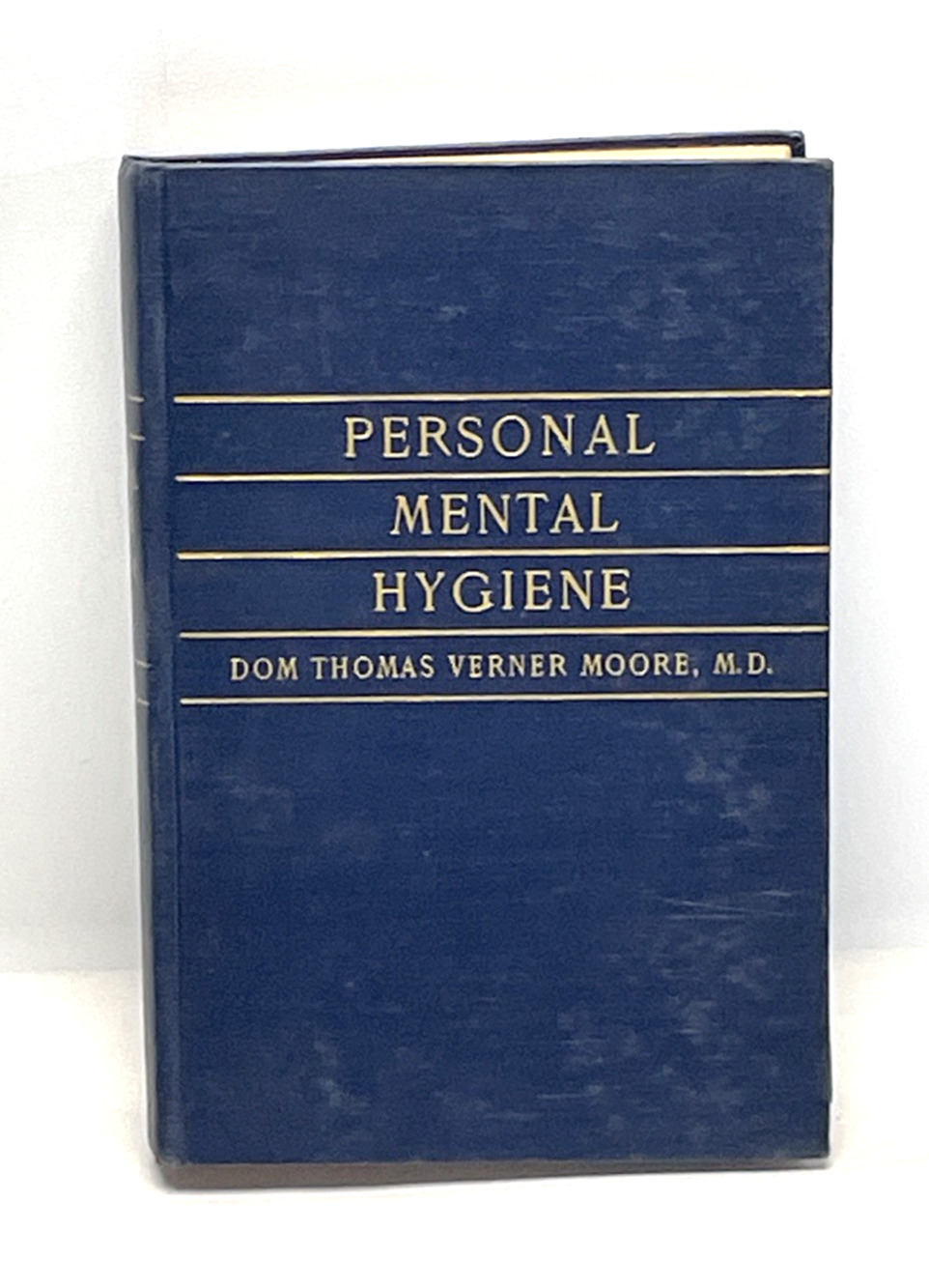 1944 Personal Mental Hygiene Thomas Verner Moore First Printing Psychology Catho